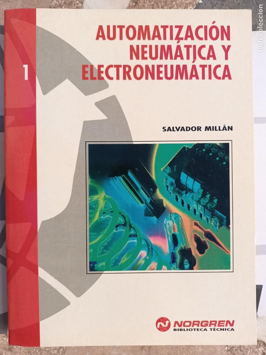 Libros de segunda mano: Trilog&iacute;a autom&aacute;tica electr&oacute;nica neum&aacute;tica electroneum&aacute;tica control circuitos aplicaciones NORGREN - Foto 2