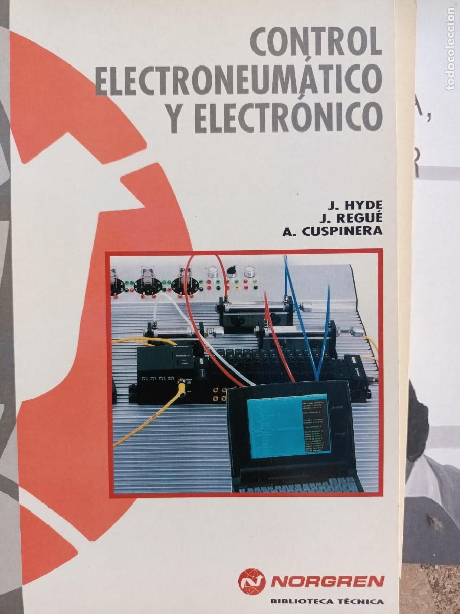 Libros de segunda mano: Trilog&iacute;a autom&aacute;tica electr&oacute;nica neum&aacute;tica electroneum&aacute;tica control circuitos aplicaciones NORGREN - Foto 10