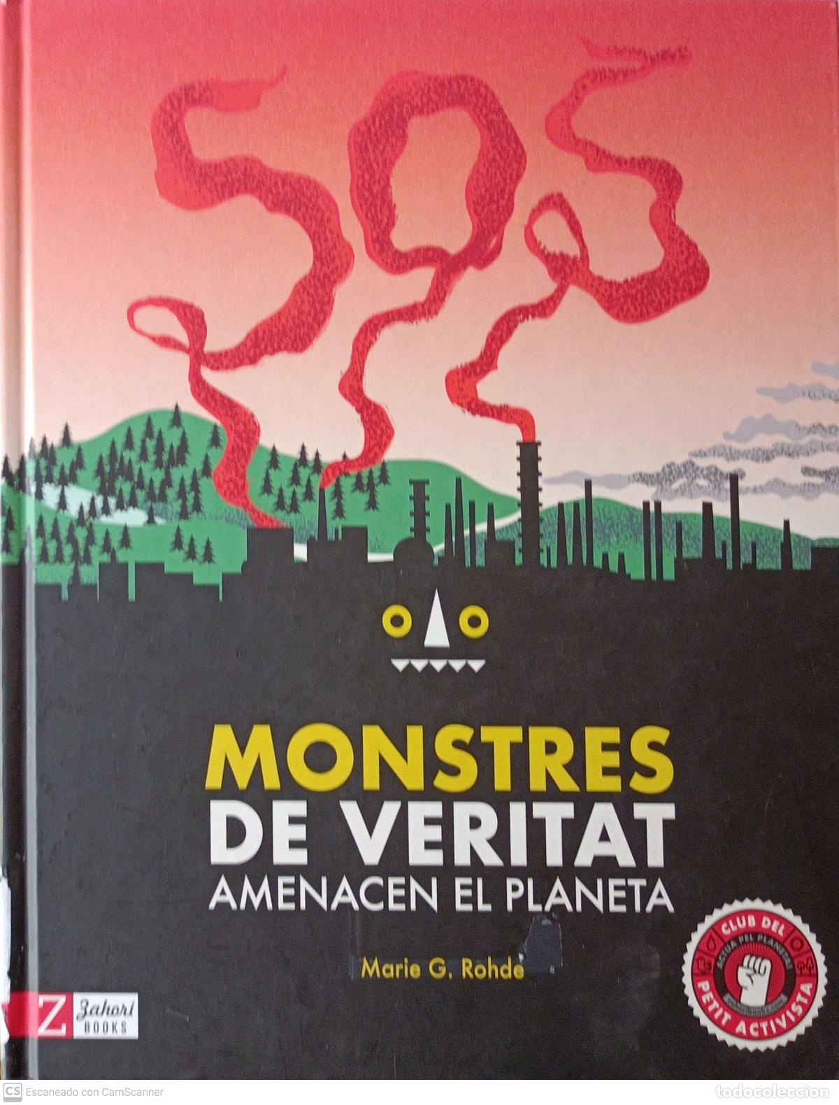 Libri di seconda mano: Monstres de veritat - Marie G. Rohde