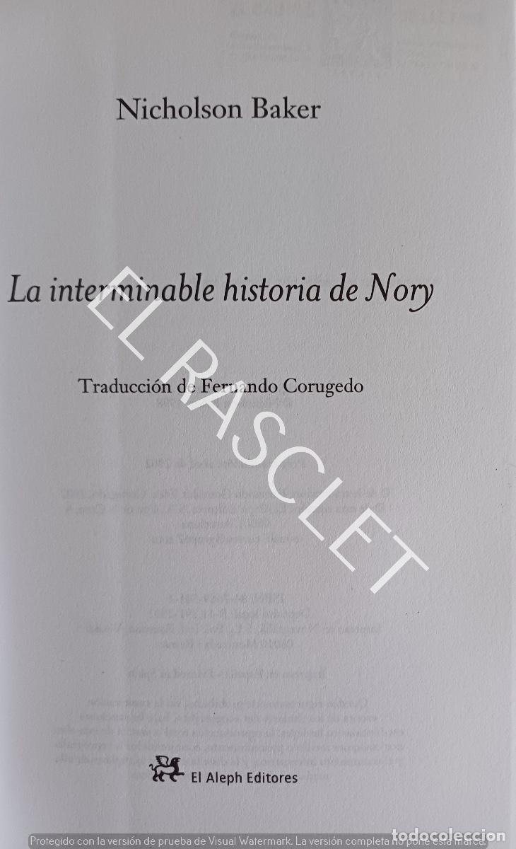 Libros de segunda mano: LA INTERMINABLE HISTORIA DE NORY - NICHOLSON BAKER - Foto 2