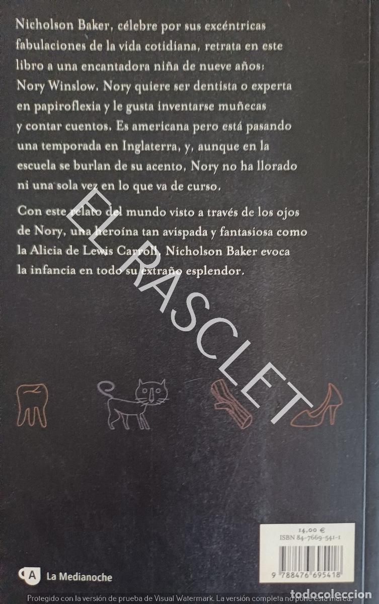 Libros de segunda mano: LA INTERMINABLE HISTORIA DE NORY - NICHOLSON BAKER - Foto 4