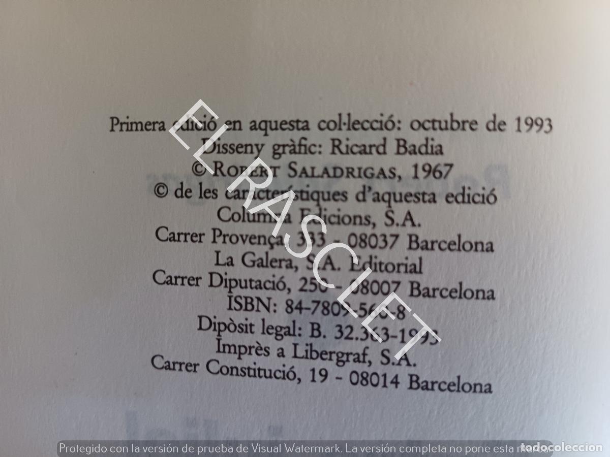 Libros de segunda mano: ENTRE JULIOL I SETEMBRE -ROBERT SALADRIGAS - EN CATALAN - Foto 3