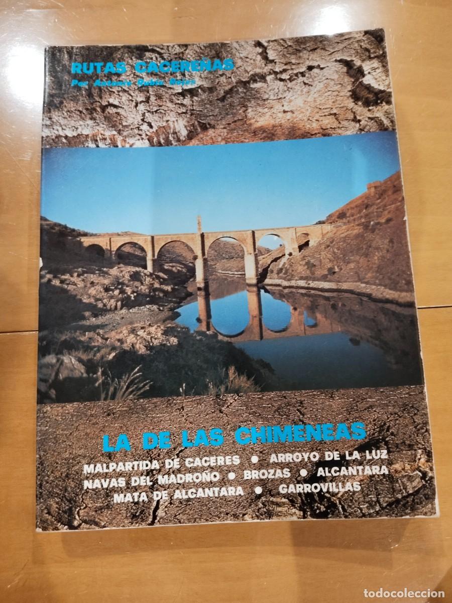 Libros de segunda mano: Rutas cacere&ntilde;as la de las Chimeneas. C&aacute;ceres, Extremadura. - Foto 1