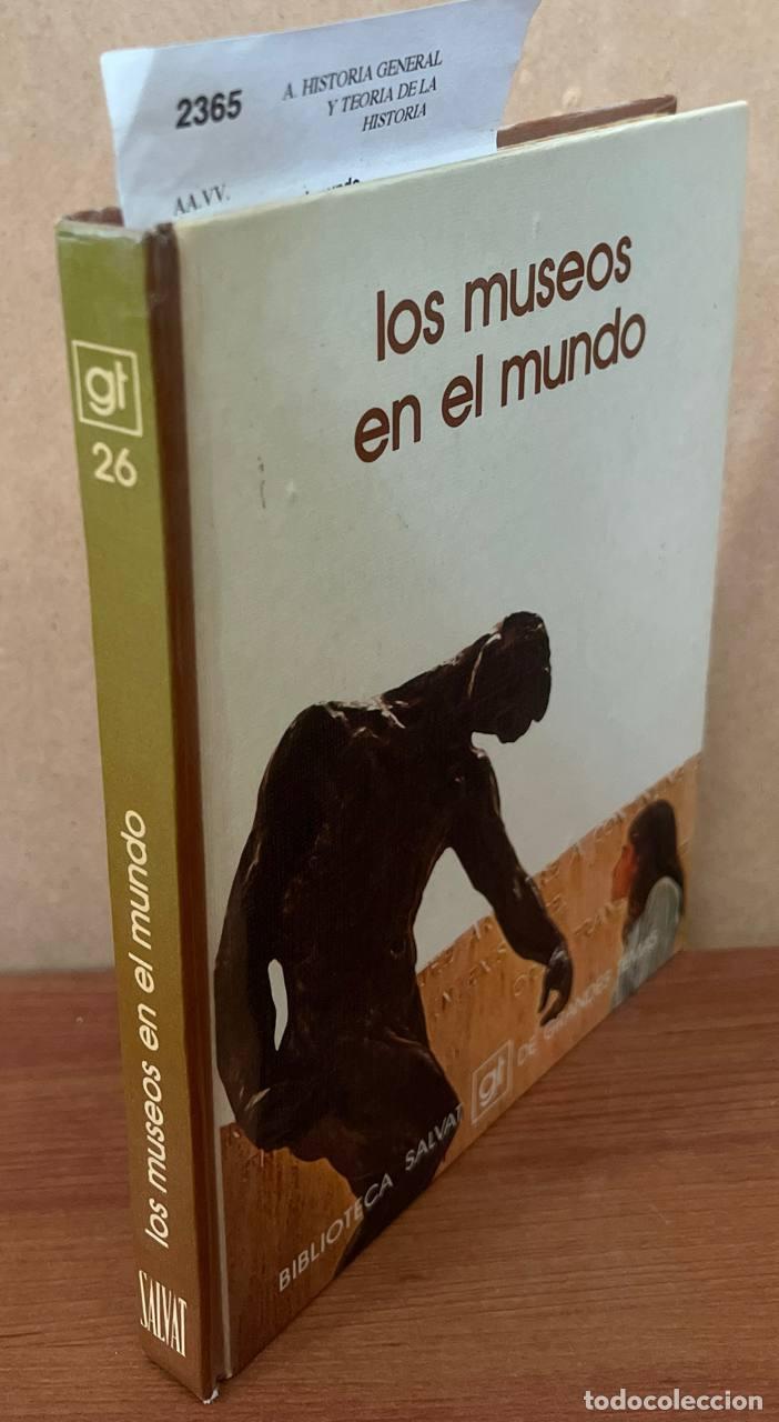 Libros de segunda mano: AA.VV. - Los museos en el mundo - Foto 1