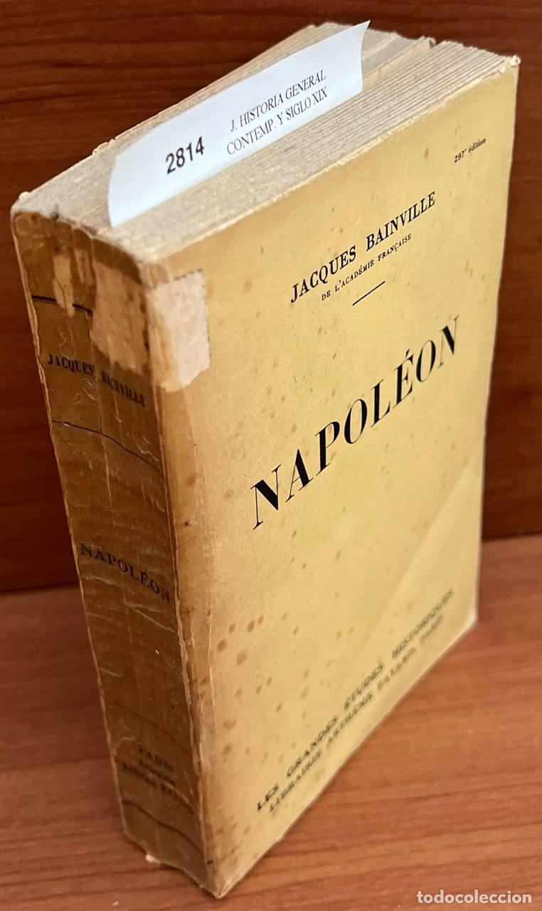 Libros de segunda mano: BAINVILLE, Jacques - Napol&eacute;on - Foto 1