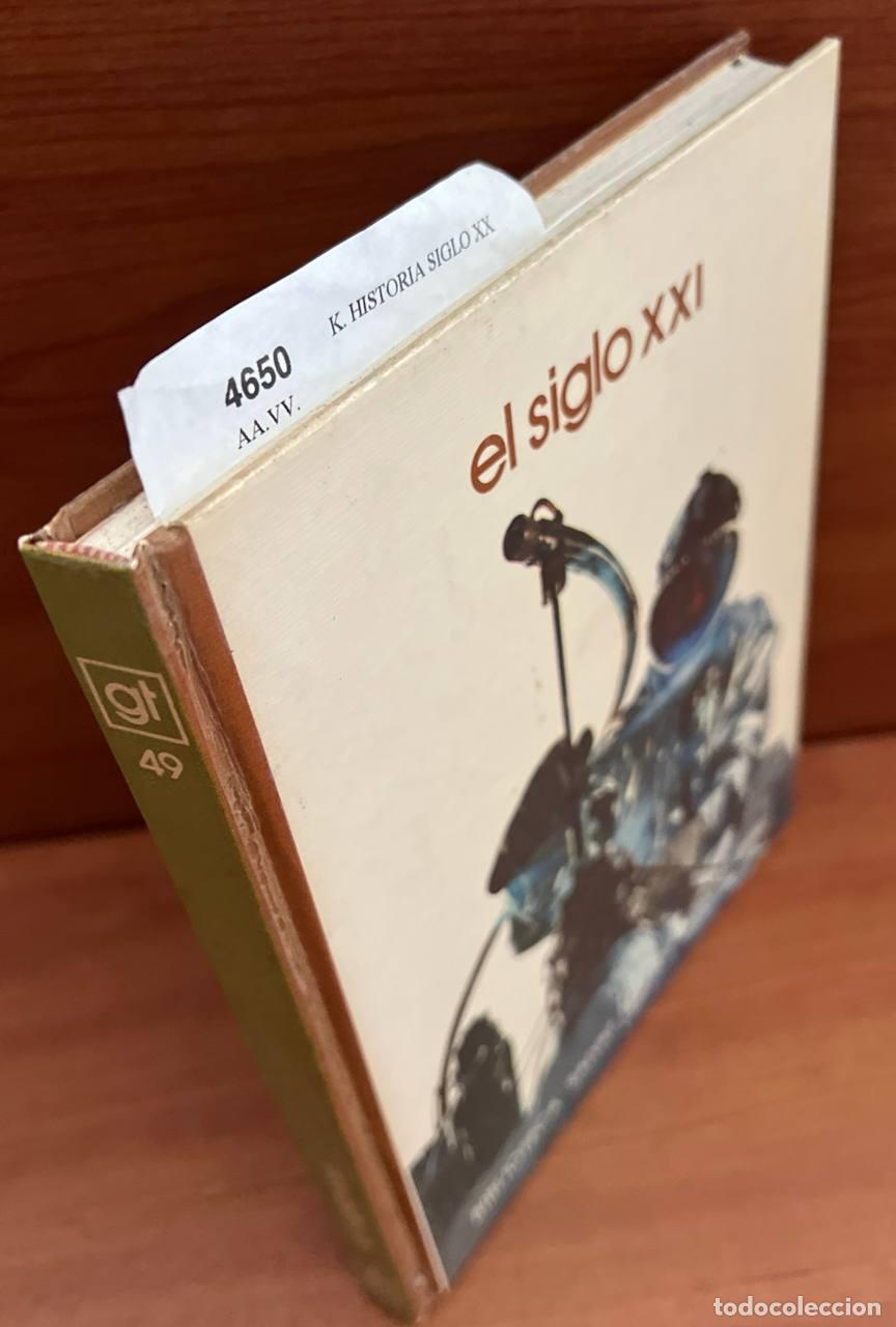 Libros de segunda mano: AA.VV. - El siglo XXI. - Foto 1