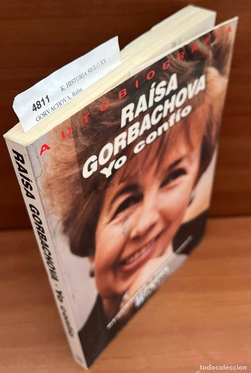 Libros de segunda mano: GORVACHOVA, Ra&iacute;sa - Yo conf&iacute;o. Recuerdos y reflexiones. - Foto 1