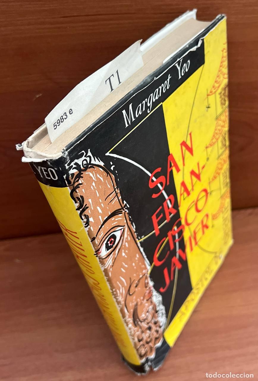 Libros de segunda mano: YEO, Margaret - San Francisco Javier. Ap&oacute;stol de Oriente - Foto 1