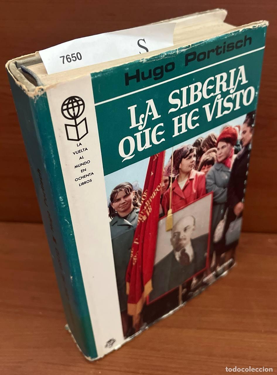 Libros de segunda mano: PORTISCH, Hugo - La Siberia que he visto. - Foto 1