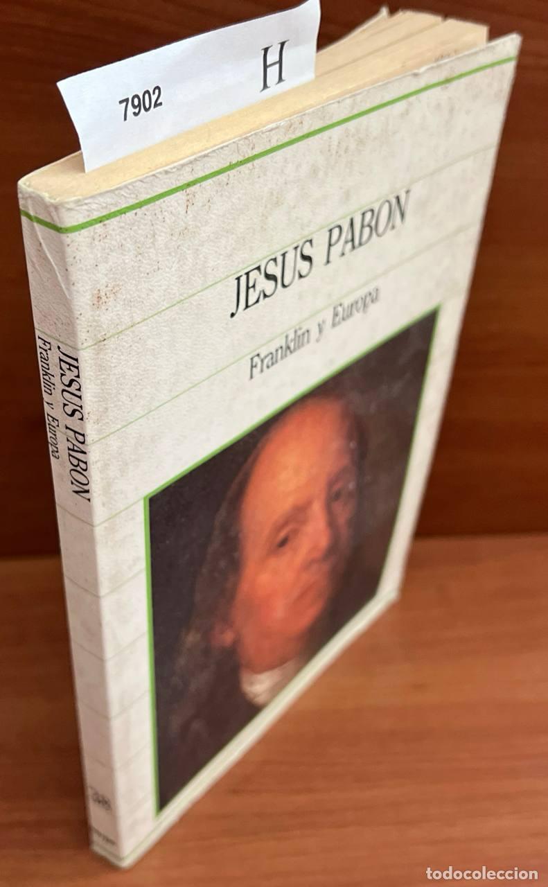 Libros de segunda mano: PABON, Jes&uacute;s - Franklin y Europa - Foto 1