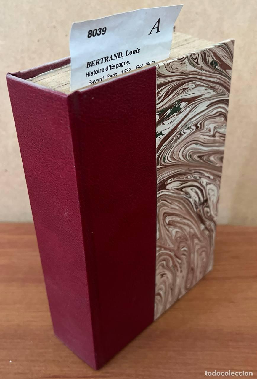 Libros de segunda mano: BERTRAND, Louis - Histoire d�Espagne. - Foto 1