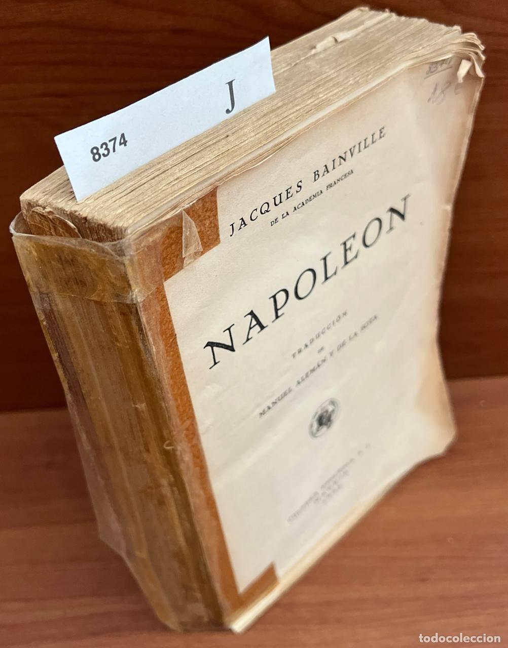 Libros de segunda mano: BAINVILLE, Jacques - Napole&oacute;n. - Foto 1