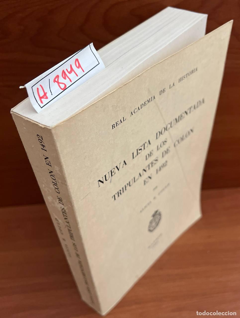 Livres d'occasion: GOULD, Alicia B. - NUEVA LISTA DOCUMENTADA DE LOS TRIPULANTES DE COLON EN 1492 por ---.