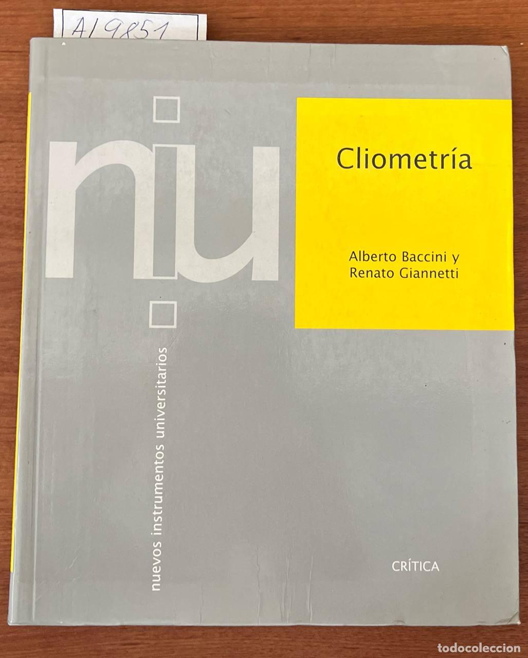 Gebrauchte B&uuml;cher: BACCINI, Alberto y GIANNETTI, Renato - Cliometr&iacute;a.