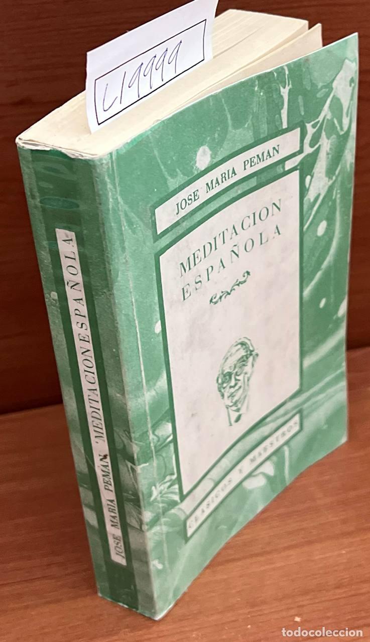 Libros de segunda mano: PEM&Aacute;N, Jos&eacute; Mar&iacute;a - Meditaci&oacute;n espa&ntilde;ola. - Foto 1