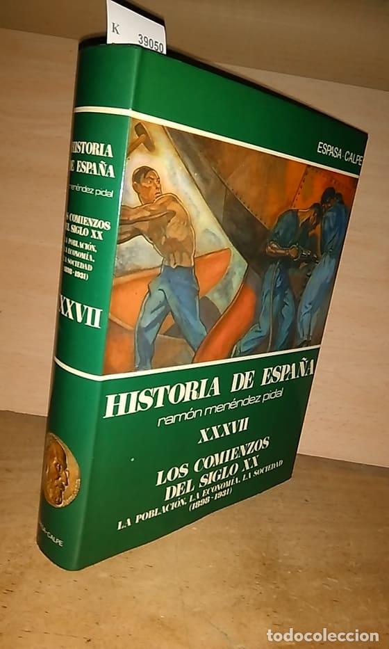 Second hand books: GARCIA DELGADO, Jose Luis; SANCHEZ JIMENEZ, Jose y TU&Ntilde;ON DE LARA, Manuel - LOS COMIENZOS DEL SIGLO X
