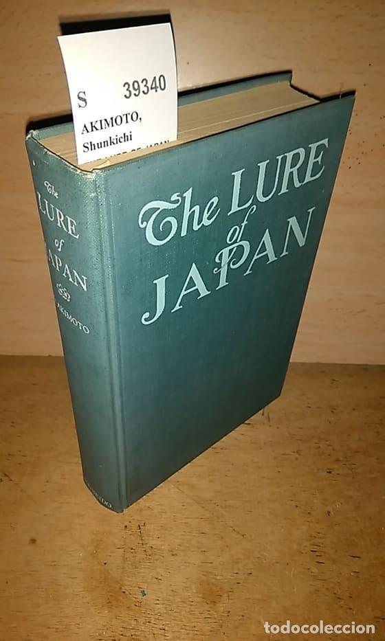 Second hand books: AKIMOTO, Shunkichi - THE LURE OF JAPAN by ---.