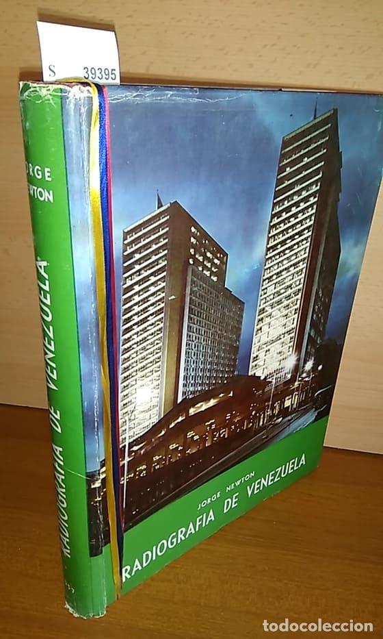 Libros de segunda mano: NEWTON, Jorge - RADIOGRAFIA DE VENEZUELA. - Foto 1
