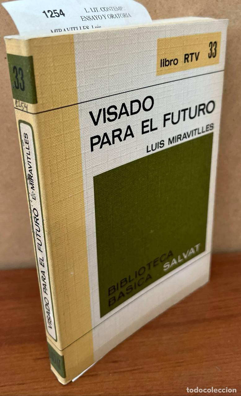 Libros de segunda mano: MIRAVITLLES, Luis - Visado para el futuro - Foto 1