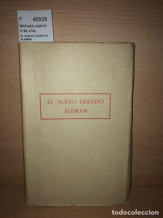 Libros de segunda mano: DEPARTAMENTO BLANK - EL NUEVO EJERCITO ALEM&Aacute;N - Foto 1