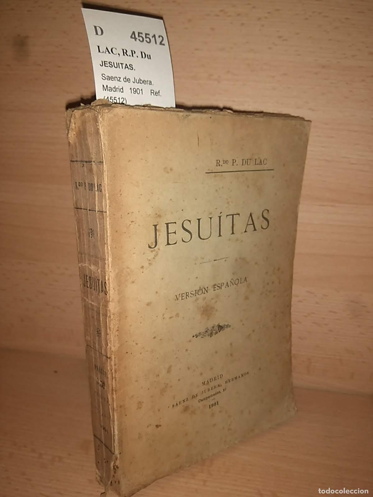 Libros de segunda mano: LAC, R.P. Du - JESUITAS. - Foto 1