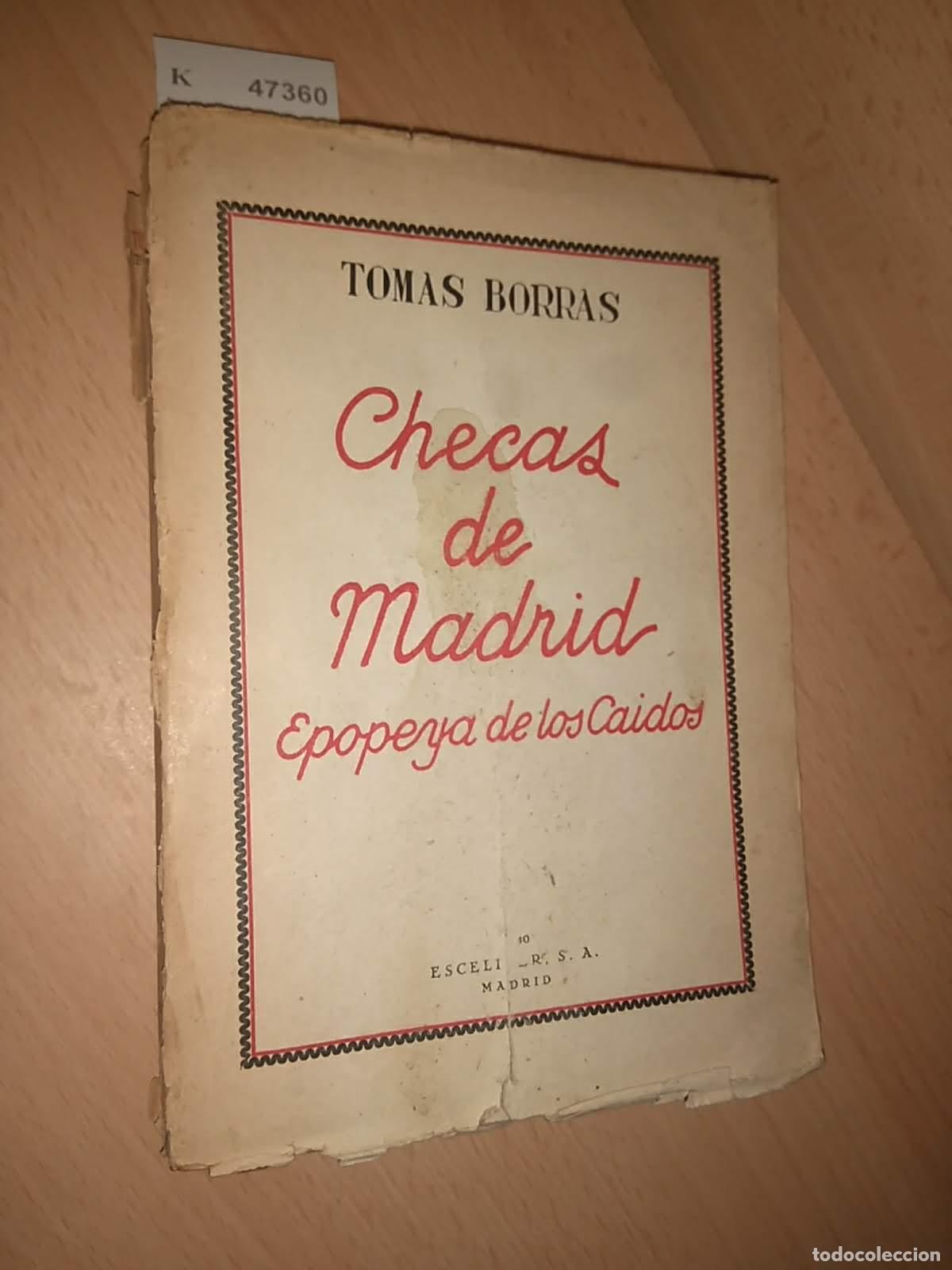 Libros de segunda mano: BORRAS, Tomas - CHECAS DE MADRID. Epopeya de los Caidos. - Foto 1