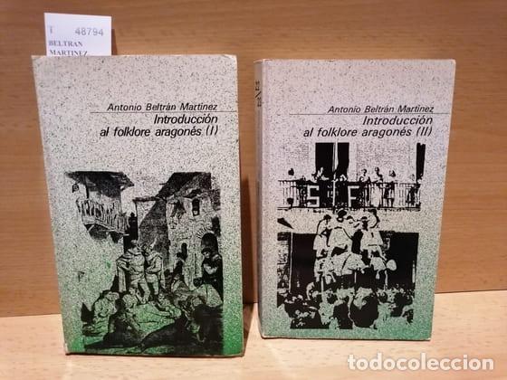 Libros de segunda mano: BELTRAN MARTINEZ, Antonio - INTRODUCCION AL FOLKLORE ARAGONES (2 VOLUMENES) - Foto 1