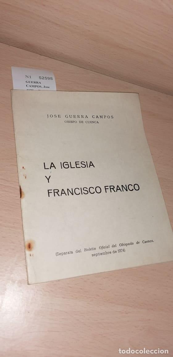 Libri di seconda mano: GUERRA CAMPOS, Jose - ANTE EL 1 DE OCTUBRE. LA IGLESIA Y FRANCISCO FRANCO.