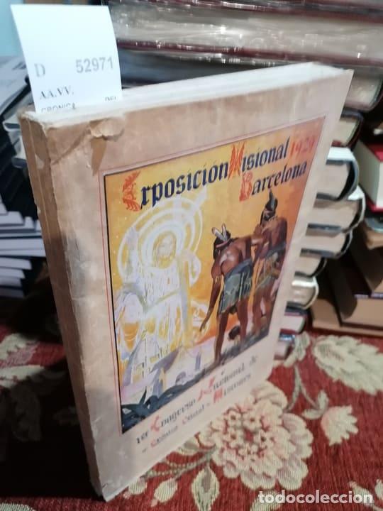 Livros em segunda m&atilde;o: AA.VV. - CRONICA DEL PRIMER CONGRESO NACIONAL DE MISIONES. Barcelona, 22 al 29 de septiembre de 1929