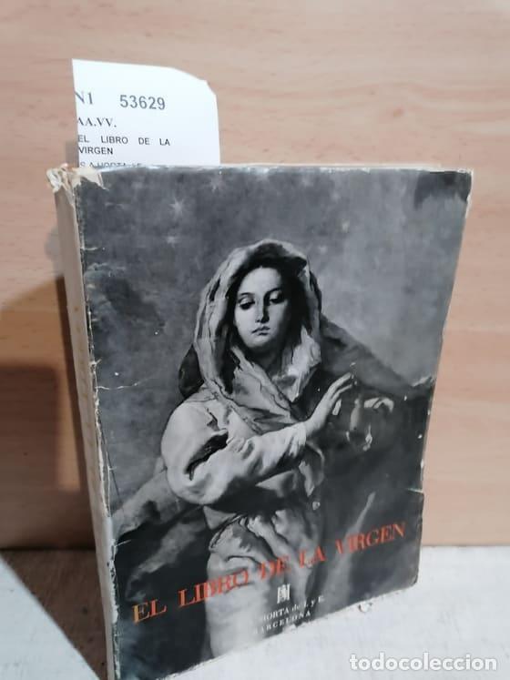 Libros de segunda mano: AA.VV. - EL LIBRO DE LA VIRGEN - Foto 1