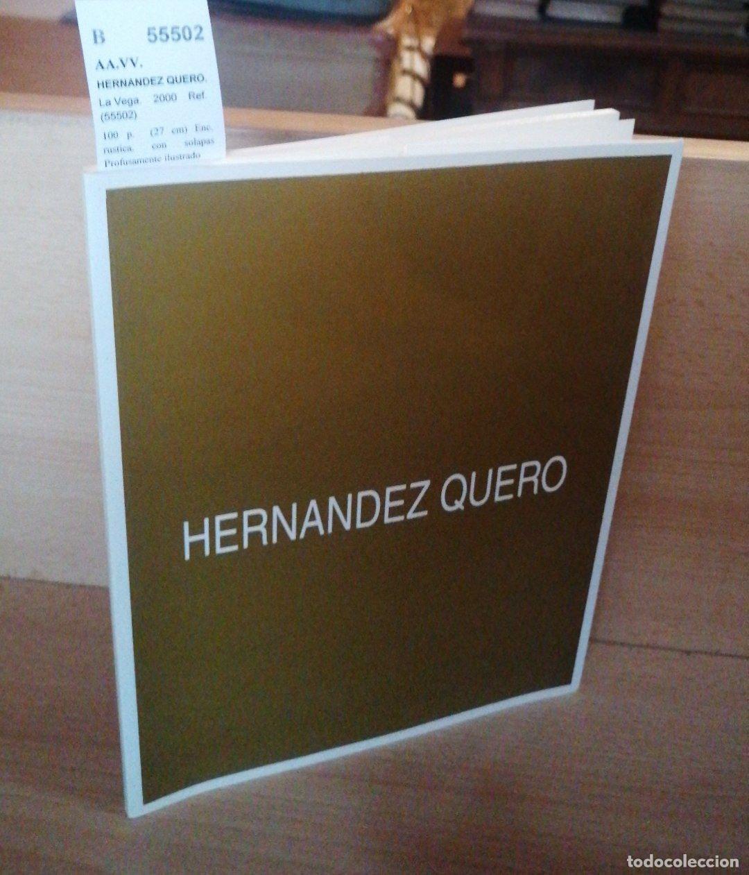 Libros de segunda mano: AA.VV. - HERNANDEZ QUERO. - Foto 1