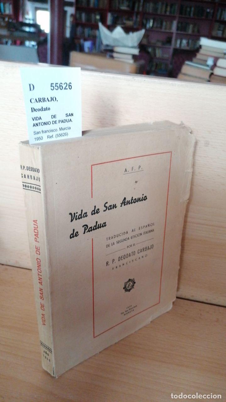 Libros de segunda mano: CARBAJO, Deodato - VIDA DE SAN ANTONIO DE PADUA.