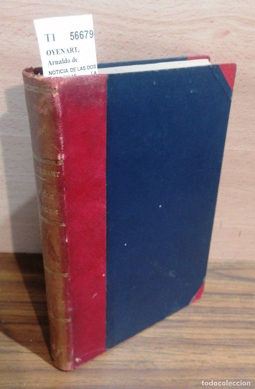 Livros em segunda m&atilde;o: OYENART, Arnaldo de - NOTICIA DE LAS DOS VASCONIAS, LA IBERICA Y LA AQUITANA, en la que se describen