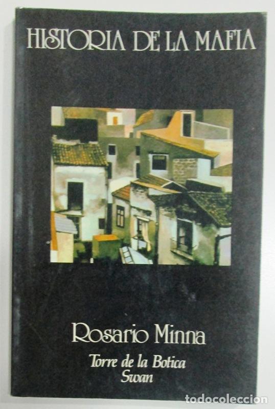 Libros de segunda mano: MINNA, Rosario - HISTORIA DE LA MAFIA - Foto 1