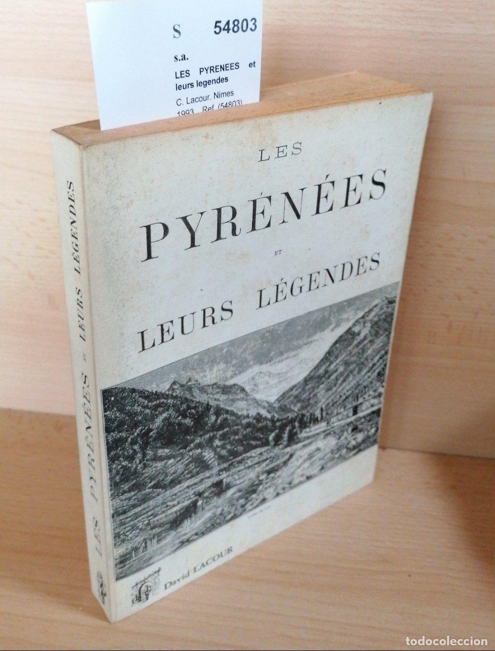 Libros de segunda mano: s.a. - LES PYRENEES et leurs legendes - Foto 1