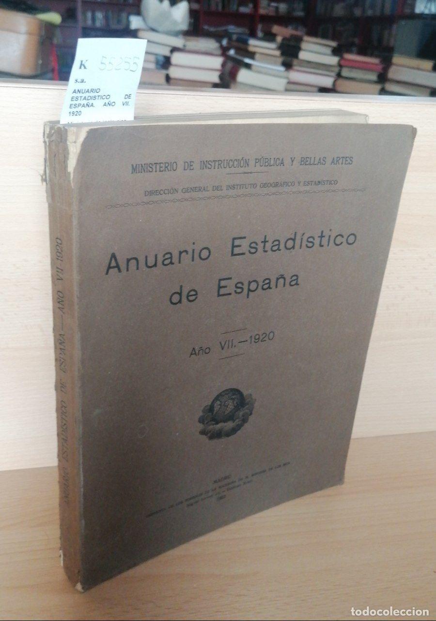 Libros de segunda mano: s.a. - ANUARIO ESTADISTICO DE ESPA&Ntilde;A. A&Ntilde;O VII. 1920 - Foto 1