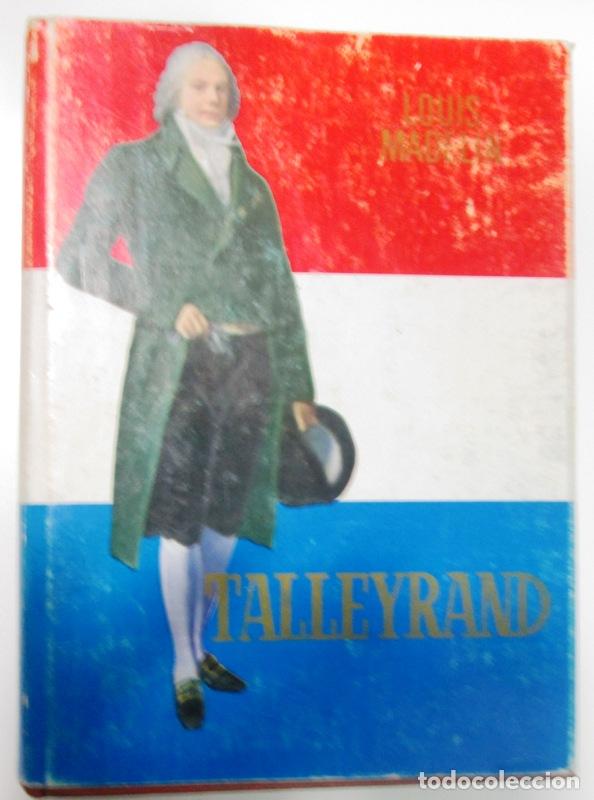 Libros de segunda mano: MADELIN, Louis. (De la Academia francesa) - TALLEYRAND - Foto 1