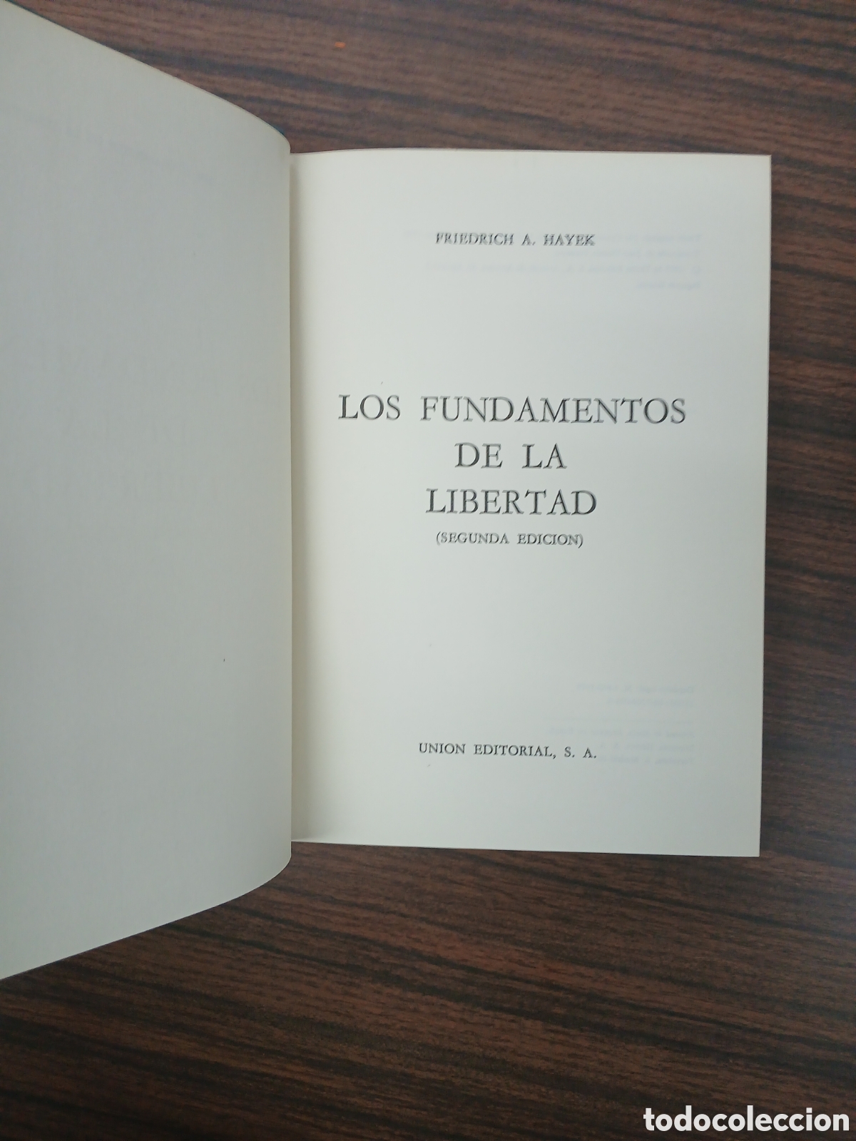 Libros de segunda mano: Los Fundamentos de la Libertad, Friedrich A. Hayek - Foto 2
