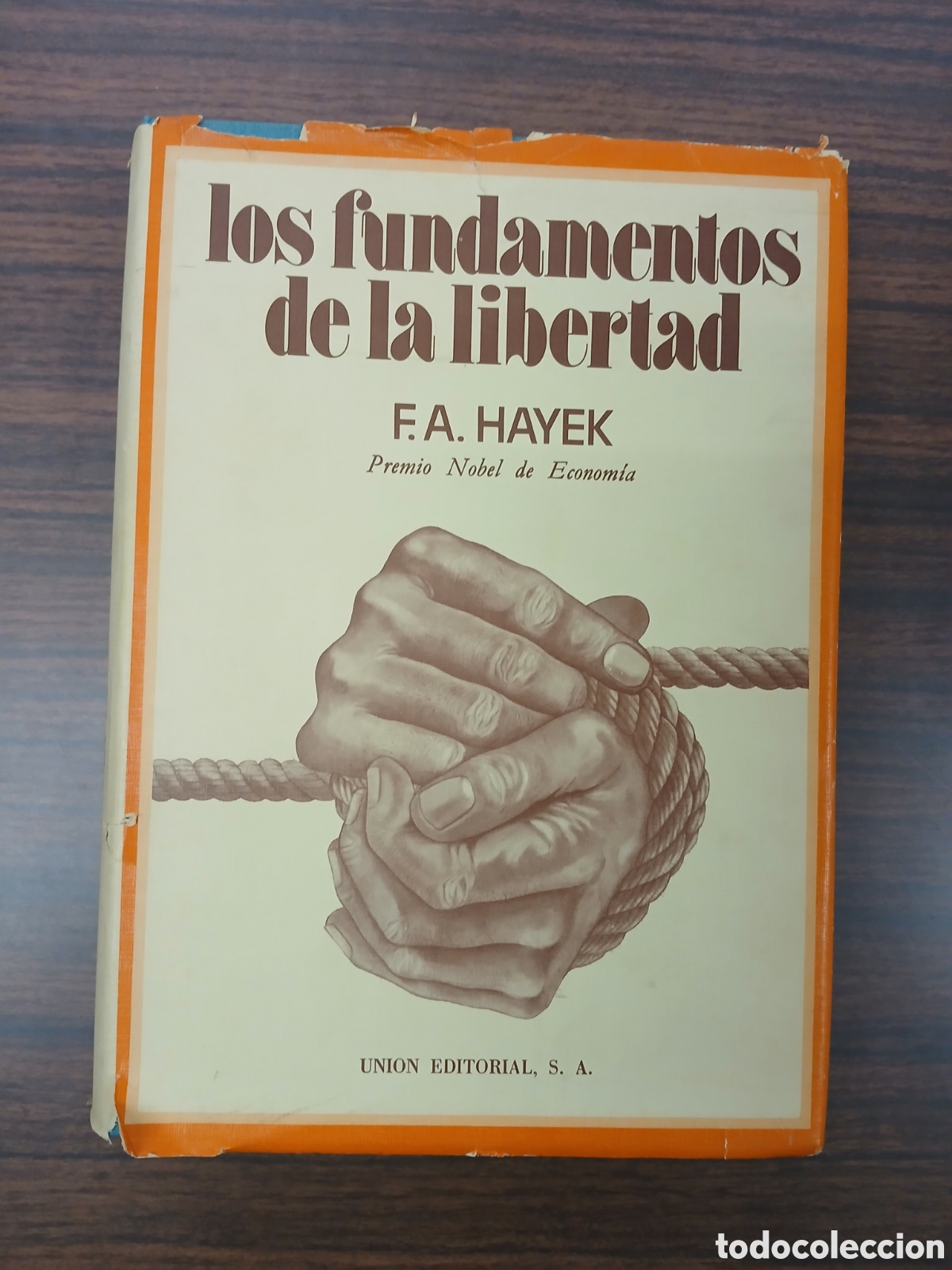 Libros de segunda mano: Los Fundamentos de la Libertad, Friedrich A. Hayek - Foto 1