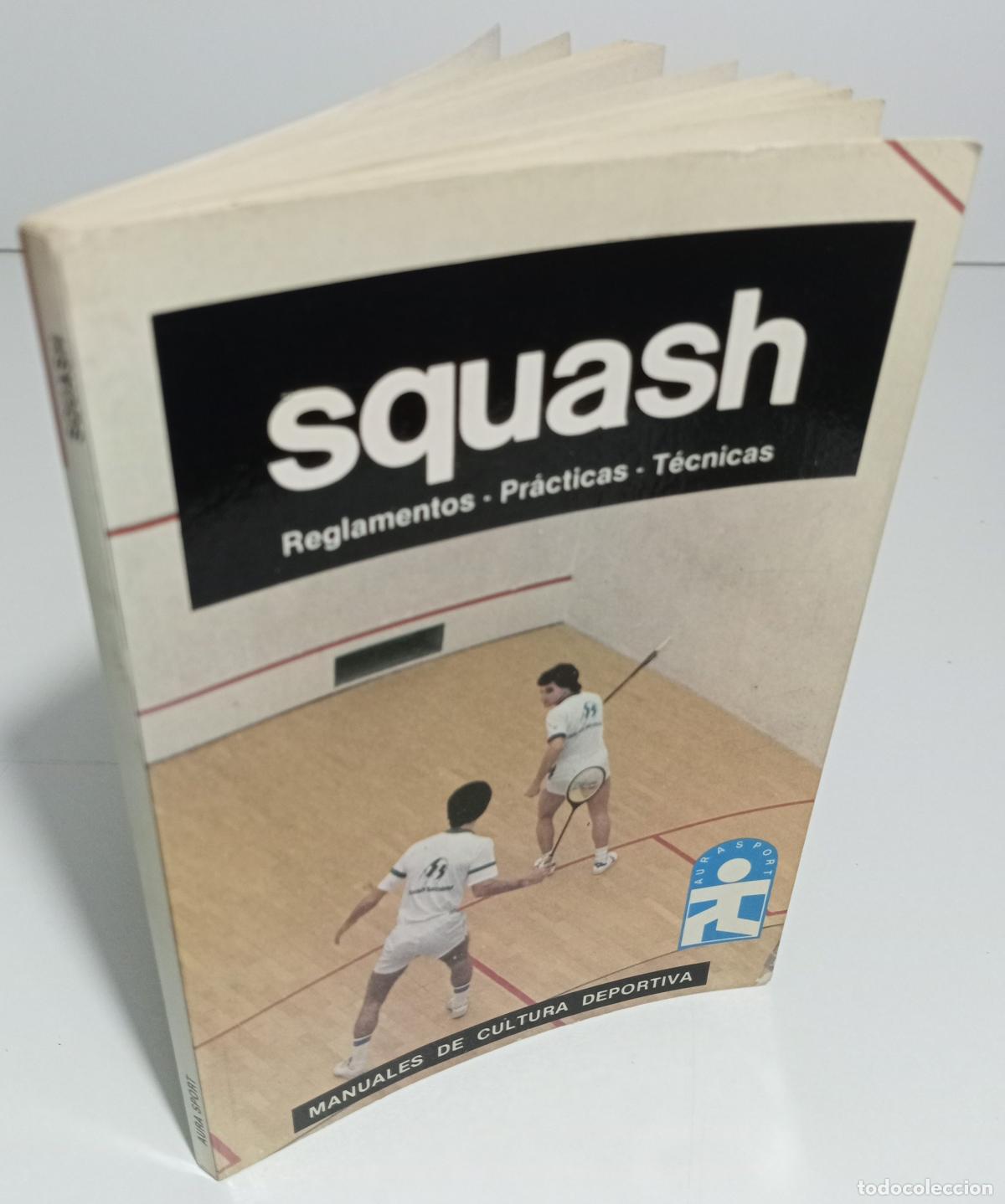 Libros de segunda mano: Squash. Reglamentos, practicas, tecnicas - Varios autores - Foto 2