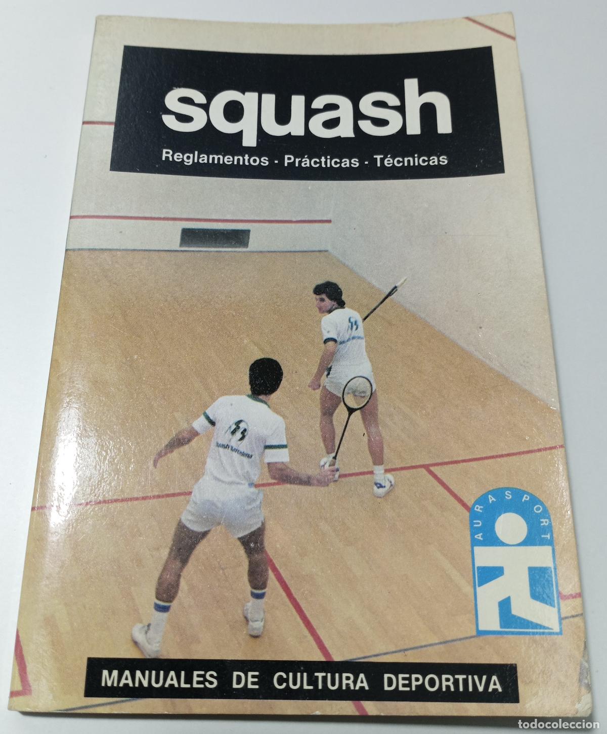 Libros de segunda mano: Squash. Reglamentos, practicas, tecnicas - Varios autores - Foto 1