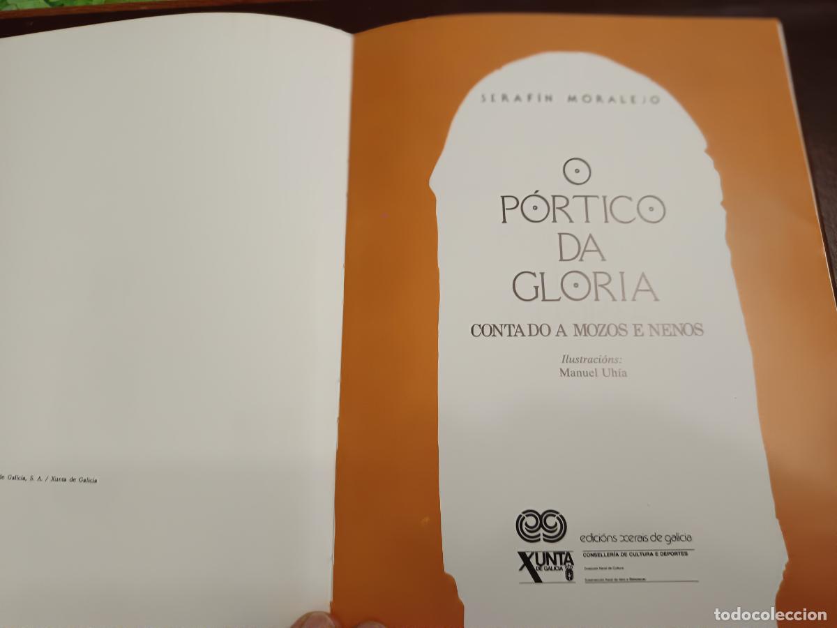 Libros de segunda mano: O PORTICO DA GLORIA CONTADO A MOZOS E NENOS - SERAFIN MORALEJO, BILINGUE - Foto 2