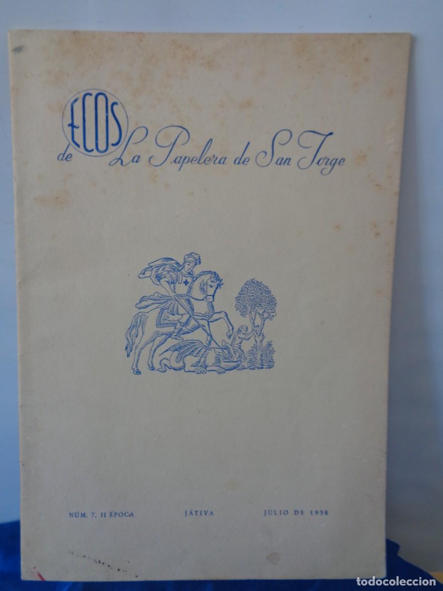 Libros de segunda mano: &iexcl;&iexcl; ECOS de La Papelera de San JORGE. JATIVA. Julio de 1958. !! C-29.