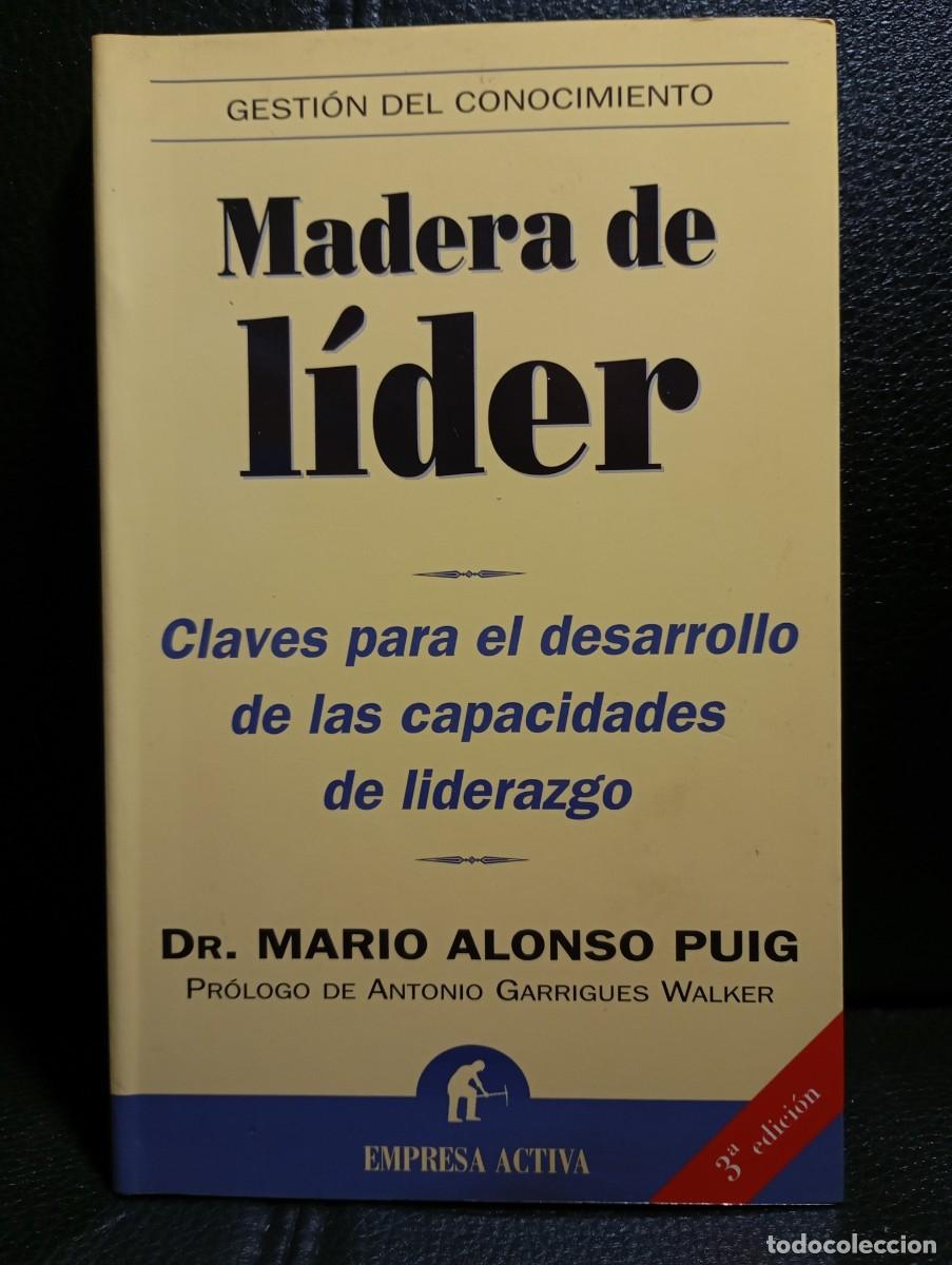 Libros de segunda mano: MADERA DE LIDER - LIBRO - GESTION DEL CONOCIMIENTO - TERCERA EDICION - EDICIONES URANO - 2006 - Foto 1