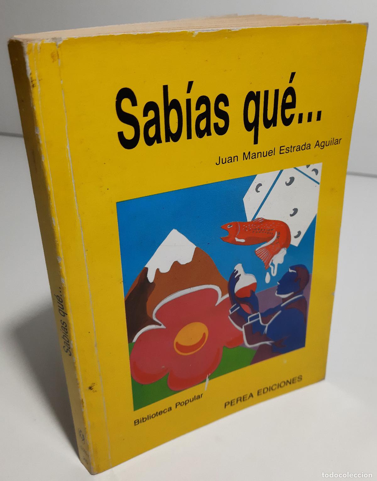 Libros de segunda mano: Sabias que... - Estrada Aguilar, Juan Manuel - Foto 2