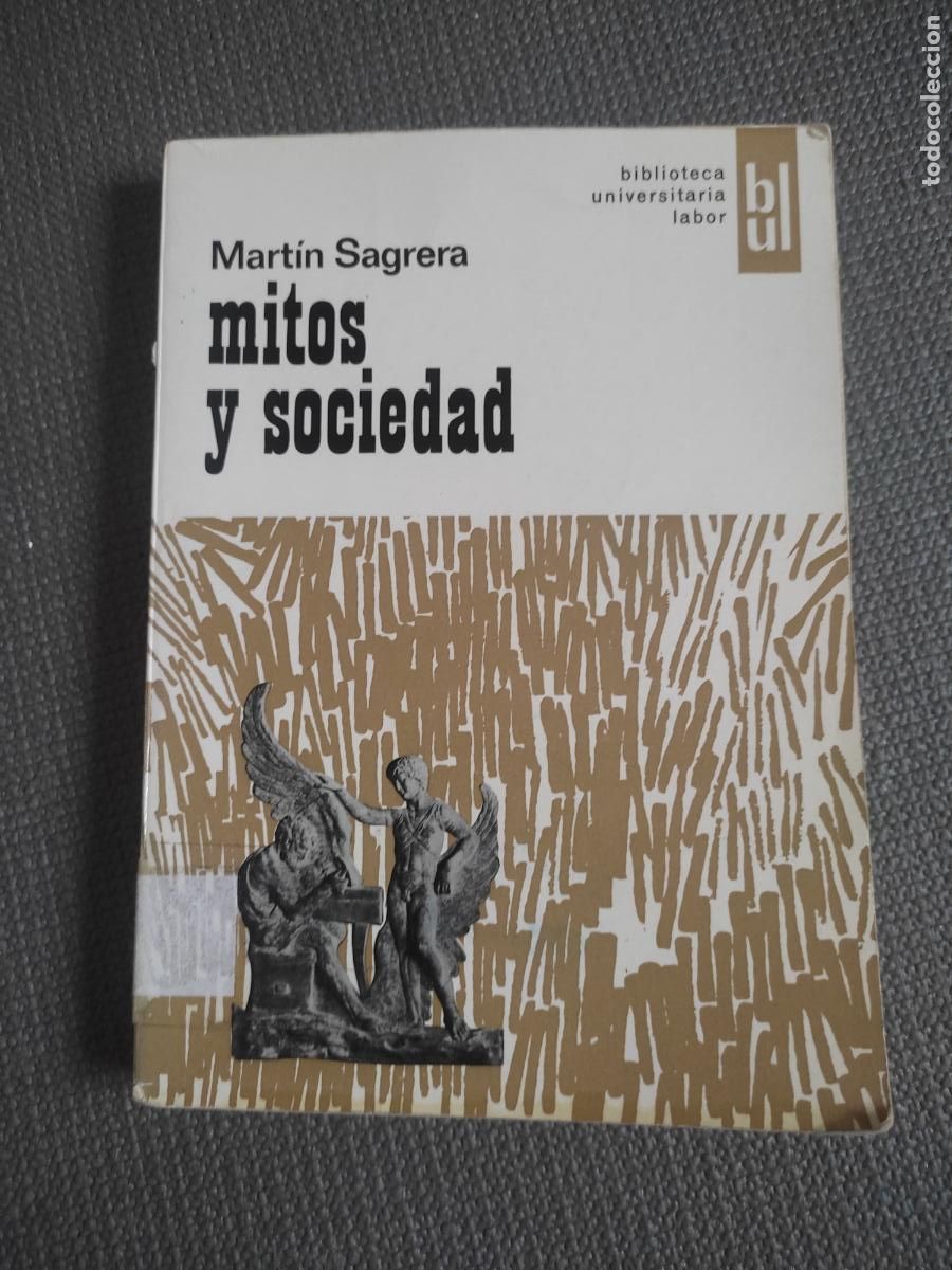 Libros de segunda mano: Mitos y sociedad, Mart&iacute;n Sagrera, ed. Labor - Foto 1