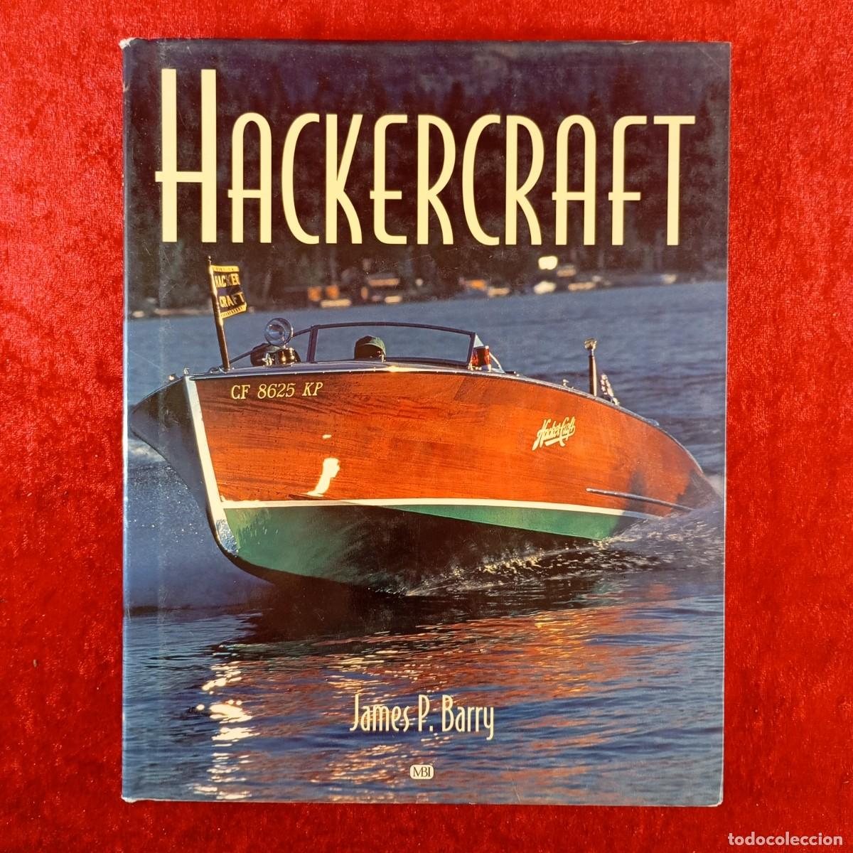 Libros de segunda mano: HACKERCRAFT - JAMES P. BARRY - MBI PUBLISHING COMPANY - 2002 / 8995 - Foto 1
