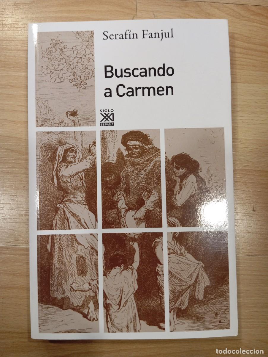 Libros de segunda mano: Buscando a Carmen. Seraf&iacute;n Fanjul. - Foto 1