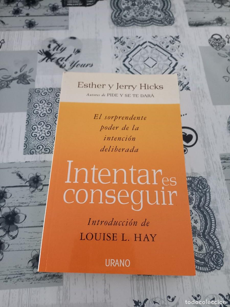 Libros de segunda mano: Intentar es conseguir. Esther y Jerry Hicks - Foto 1