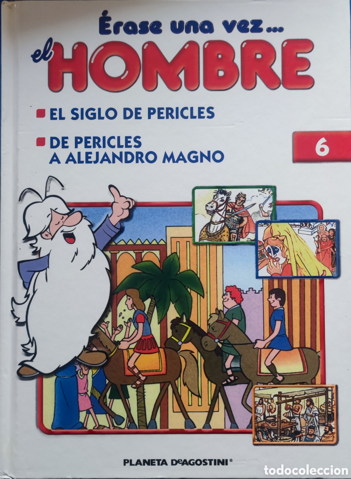 Libri di seconda mano: &Eacute;rase una vez el hombre. 6
